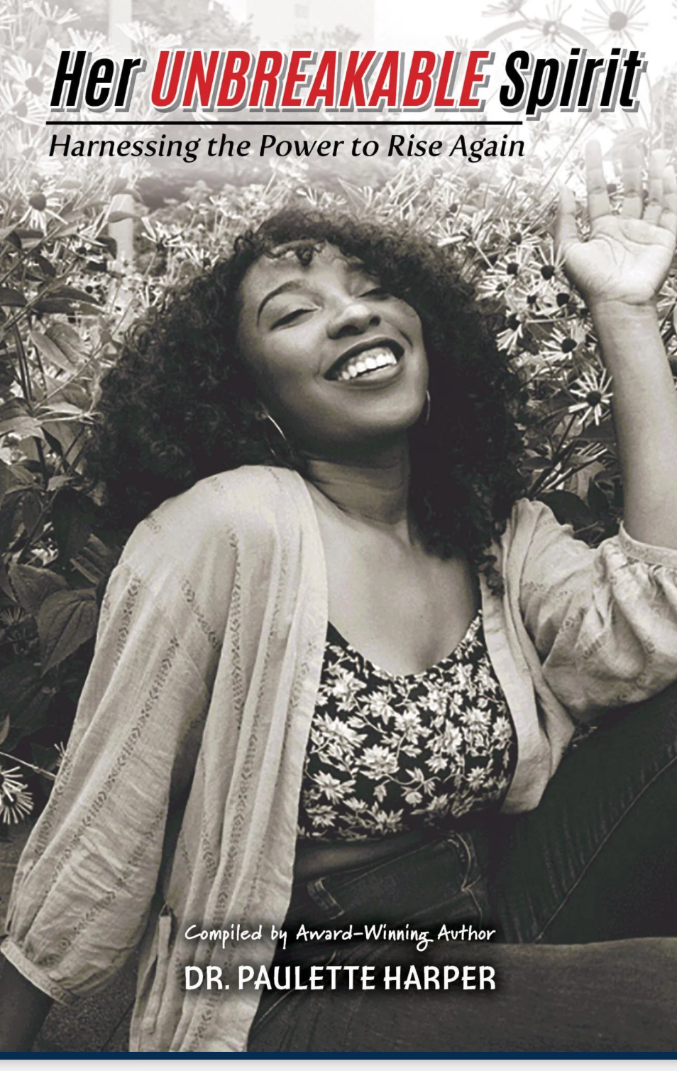 Her Unbreakable Spirit Harnessing the Power to Rise Again – The Other ...